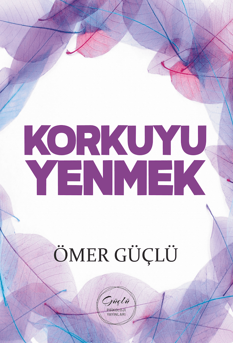 korkuyu yenmek
